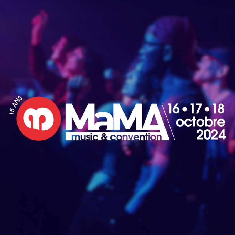 Greetings from MaMA Music & Convention in Paris